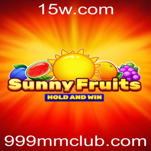 SunnyFruits: Descubra o Mundo Encantado do Novo Jogo 999MM